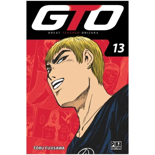 GTO 13 - Great Teacher Onizuka - Edition 20 ans