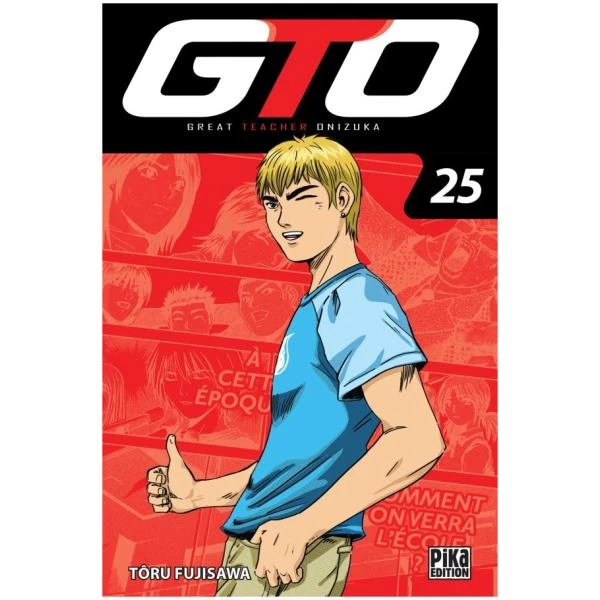 GTO 25 (Fin) - Great Teacher Onizuka - Edition 20 ans