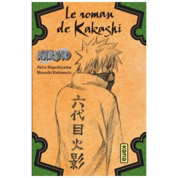 Naruto - Le Roman de Kakashi