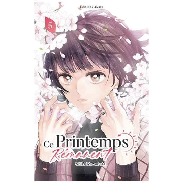 Ce Printemps Rémanent 05 (Fin)