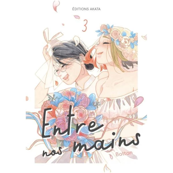Entre nos Mains 03 (Fin)