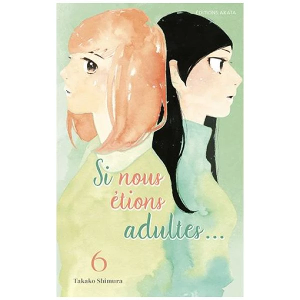 Si nous étions Adultes 06
