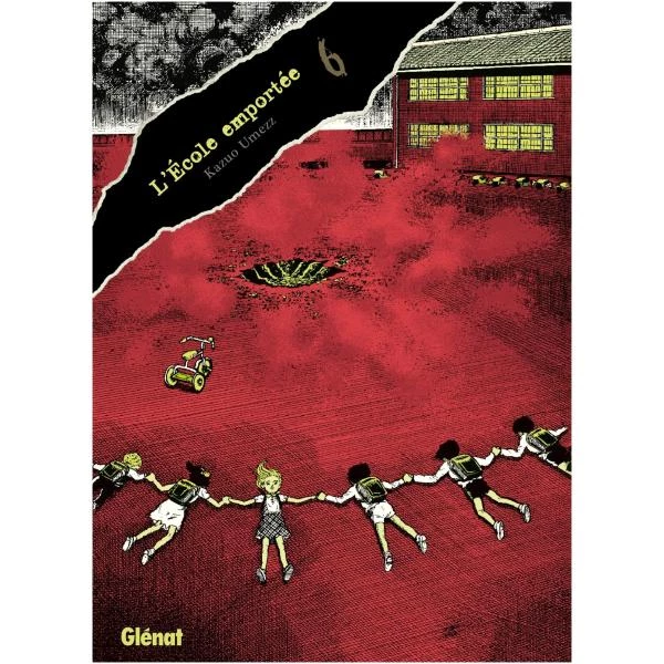 L'Ecole Emportée - Edition Originale 06 (Fin)