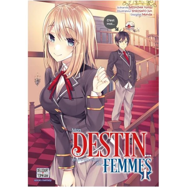 Mon destin... entre les mains des femmes 01