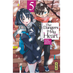 The Dangers in my heart Tome 5 Kana