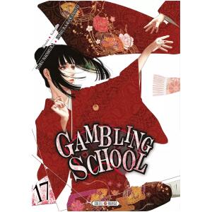 Gambling School Tome 17