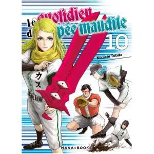 Le quotidien d'un épée maudite 10