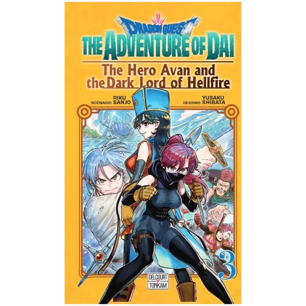 Dragon Quest - The Adventure of Daï - The Hero Avan and the Dark Lord of Hellfire Tome 03