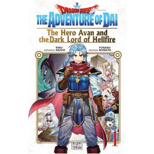 Dragon Quest - The Adventure of Daï - The Hero Avan and the Dark Lord of Hellfire Tome 01