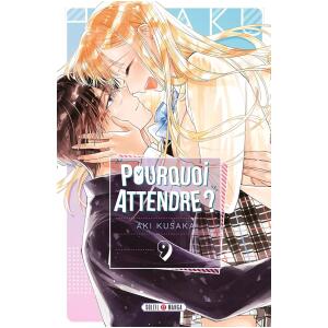 Pourquoi attendre 09
