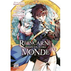 Réincarné dans un autre monde Tome 10