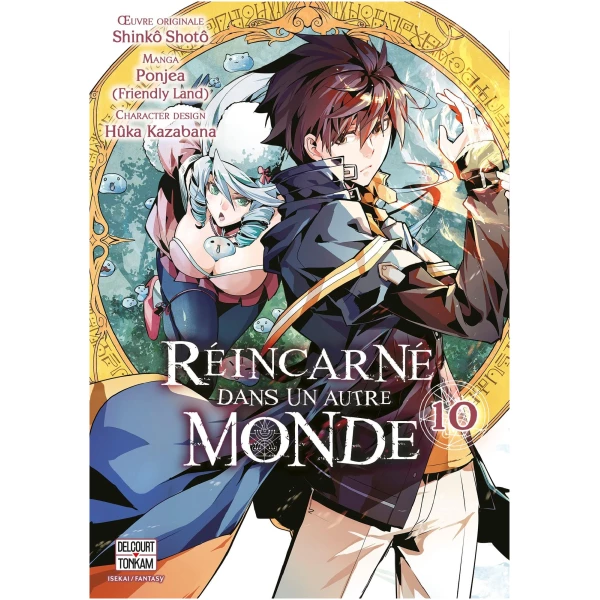 Réincarné dans un autre monde Tome 10