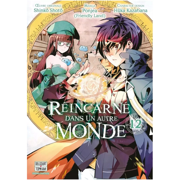 Réincarné dans un autre monde Tome 12