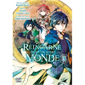 Réincarné dans un autre monde Tome 03