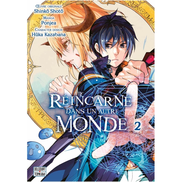 Réincarné dans un autre monde Tome 02