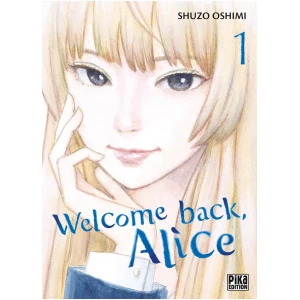Welcome Back Alice Tome 01
