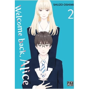 Welcome Back Alice Tome 02