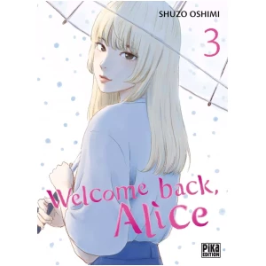 Welcome Back Alice Tome 03