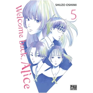 Welcome Back Alice Tome 05