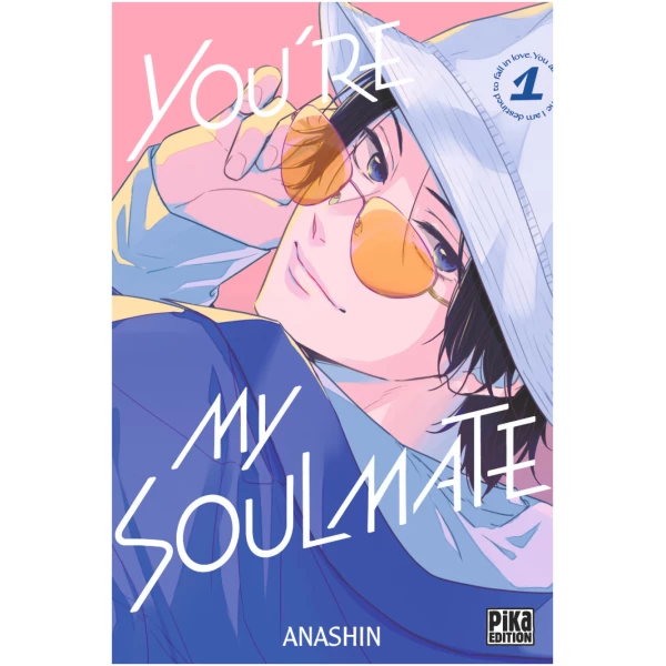 You're my Soulmate Tome 01