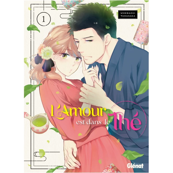L'Amour est dans le Thé 01
