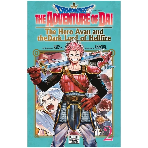 Dragon Quest - The Adventure of Daï - The Hero Avan and the Dark Lord of Hellfire Tome 02