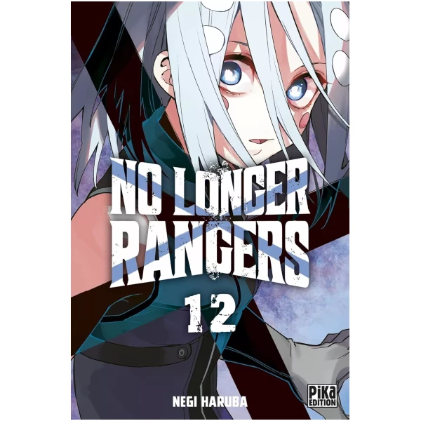 No Longer Rangers Tome 12