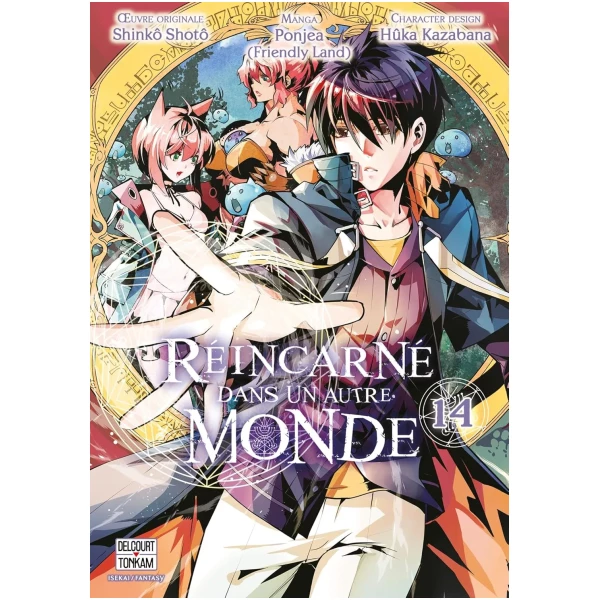 Réincarné dans un autre monde Tome 14