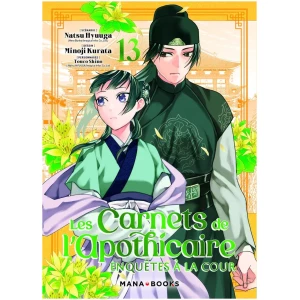 Les Carnets de l'Apothicaire - Enquêtes à la cour Tome 13
