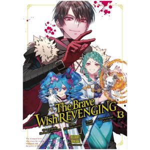 The Brave Wish Revenging 13